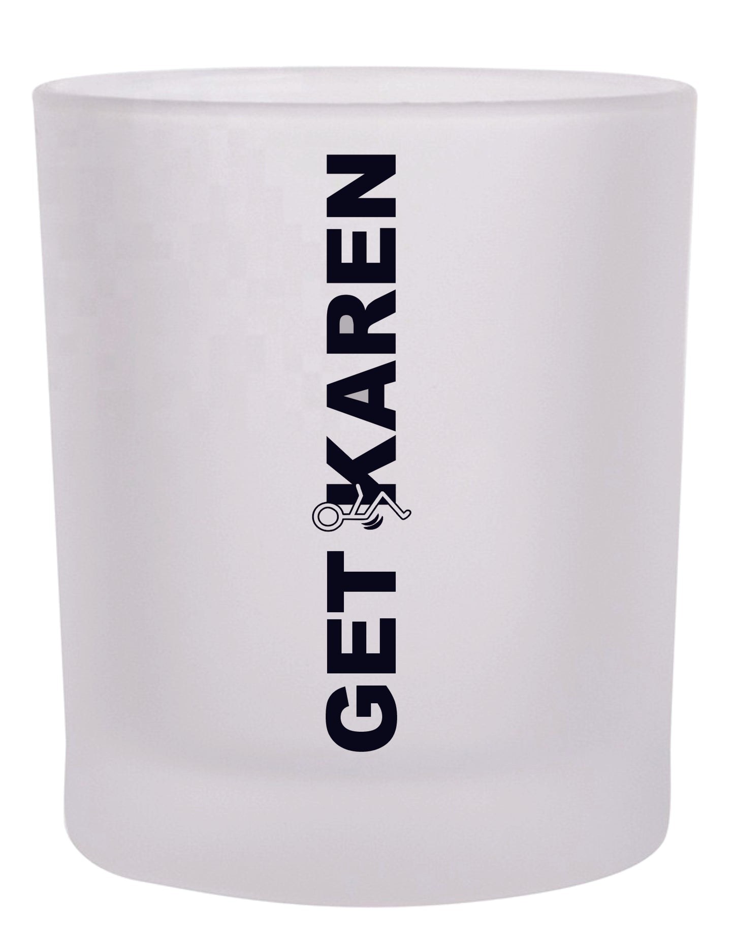 Get F*cked Karen Frosted Rocks Glass