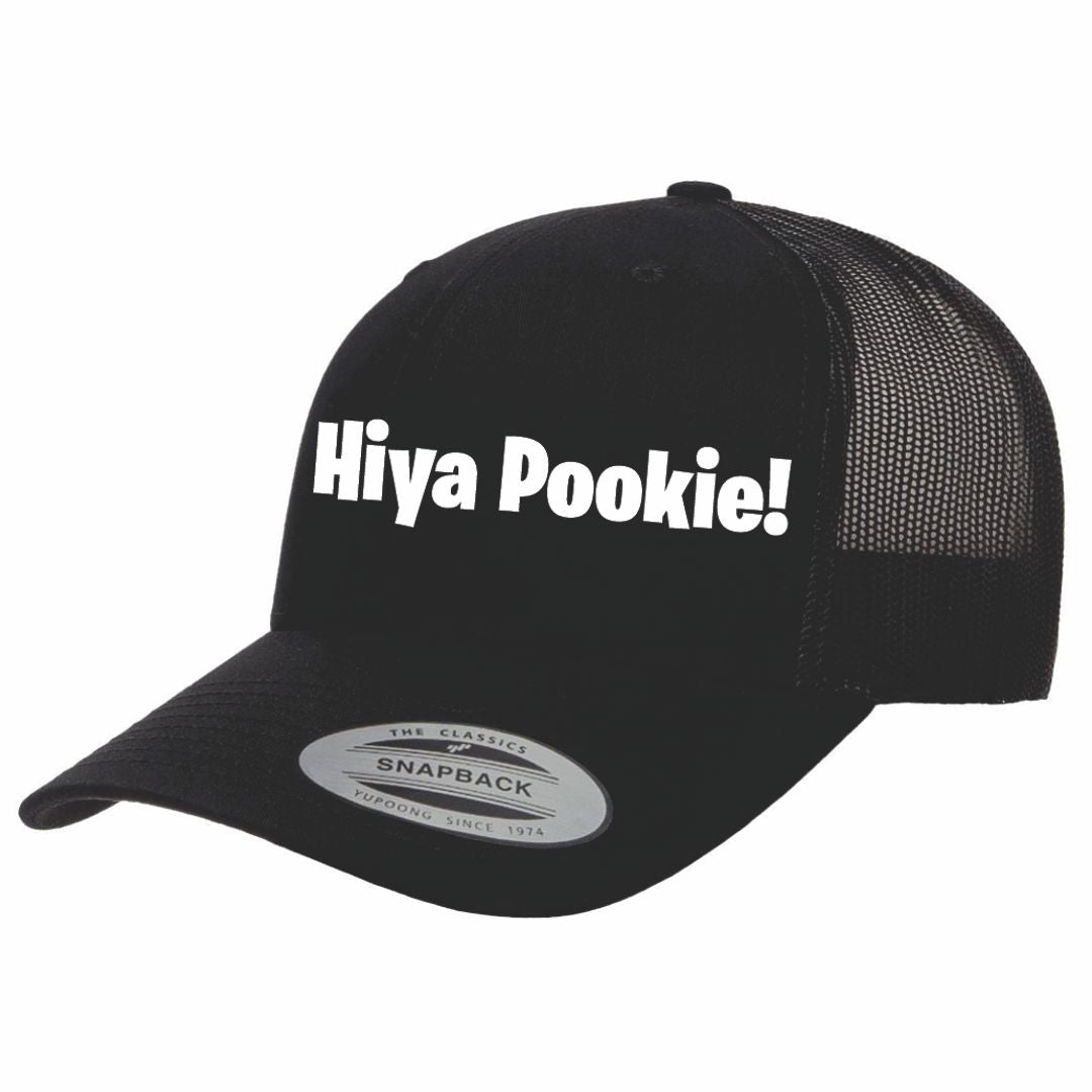 Hiya Pookie Trucker Hat
