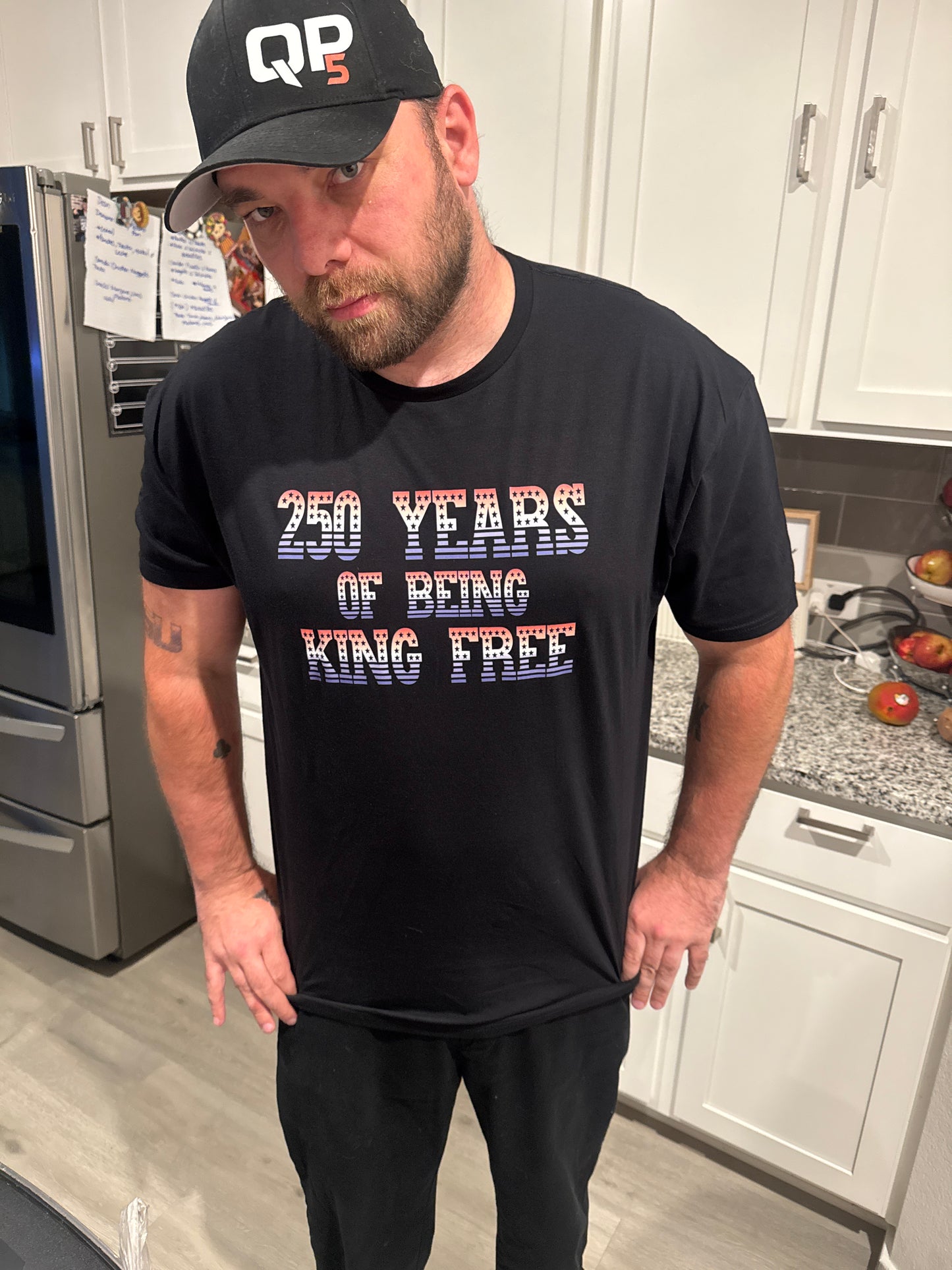 250 Years King Free T-Shirt