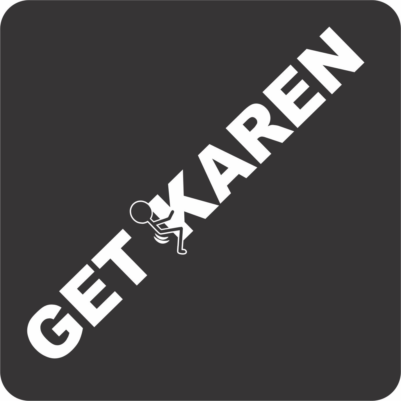 Get F*cked Karen Full Logo Set of 4 Coasters