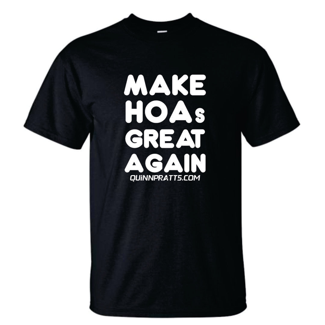 Make HOAs Great Again T-Shirt