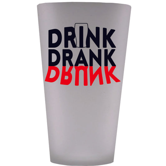 Drink Drank Drunk Frosted Pint Glass