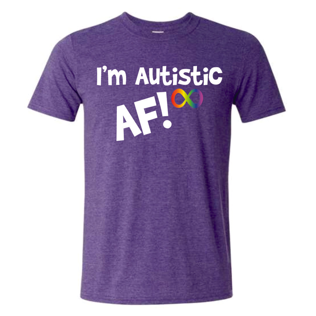 I’m Autistic AF Short Sleeve T-Shirt