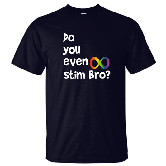 Do You Even Stim Bro Short Sleeve Shirt YOUTH