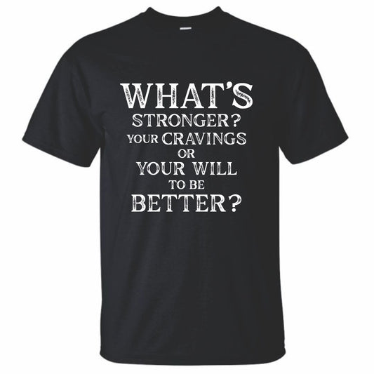 What's Stronger Cravings Activewear Moisture Wicking T-Shirt